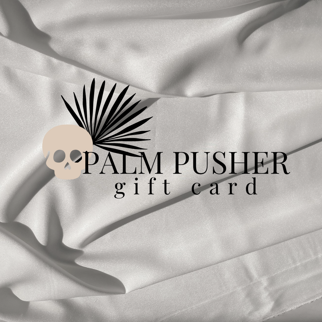 Palm Pusher Gift Cards